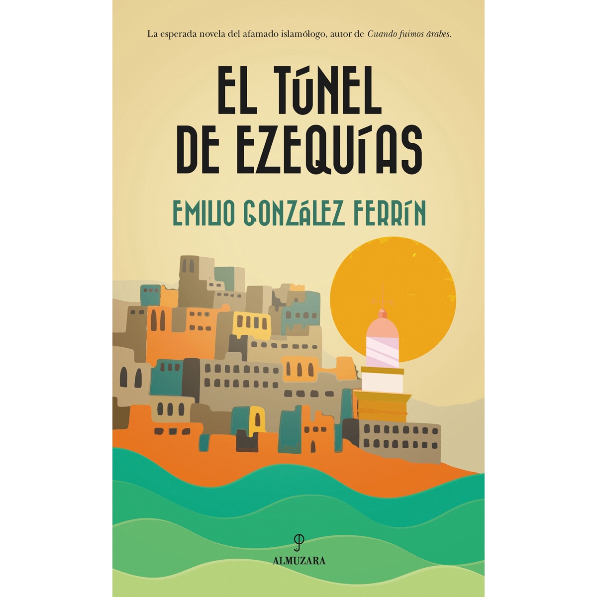 Imagem 0 de El túnel de ezequías(Tapa blanda)