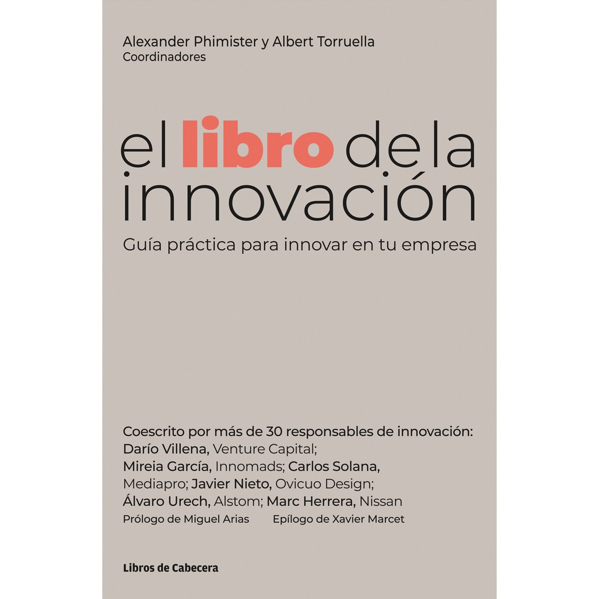 El libro de la innovación: Guía práctica para innovar en tu empresa(Tapa blanda) 1