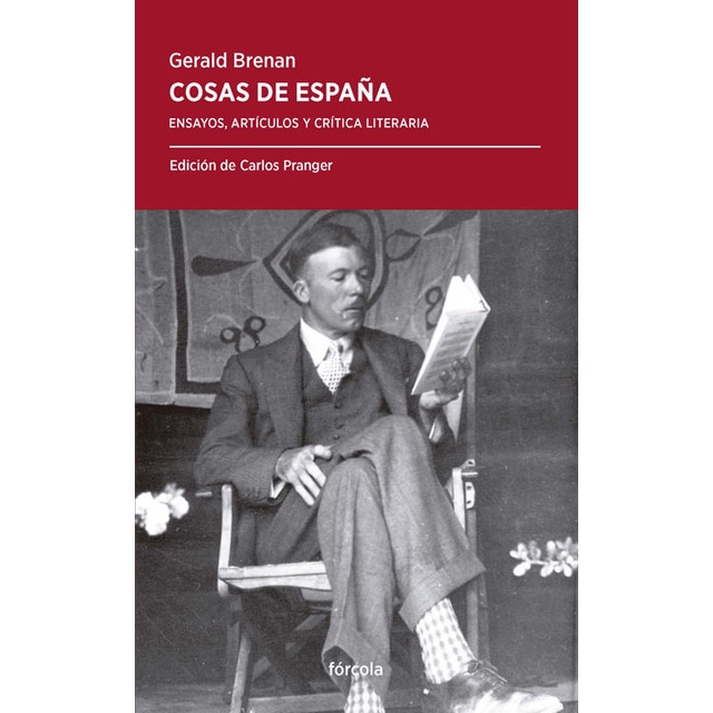 Imagen 0 de Cosas de España: Ensayos, artículos y crítica literaria  (Tapa blanda con solapas)
