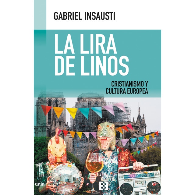 Imagen 0 de La lira de linos: Cristianismo y cultura europea (Tapa blanda)