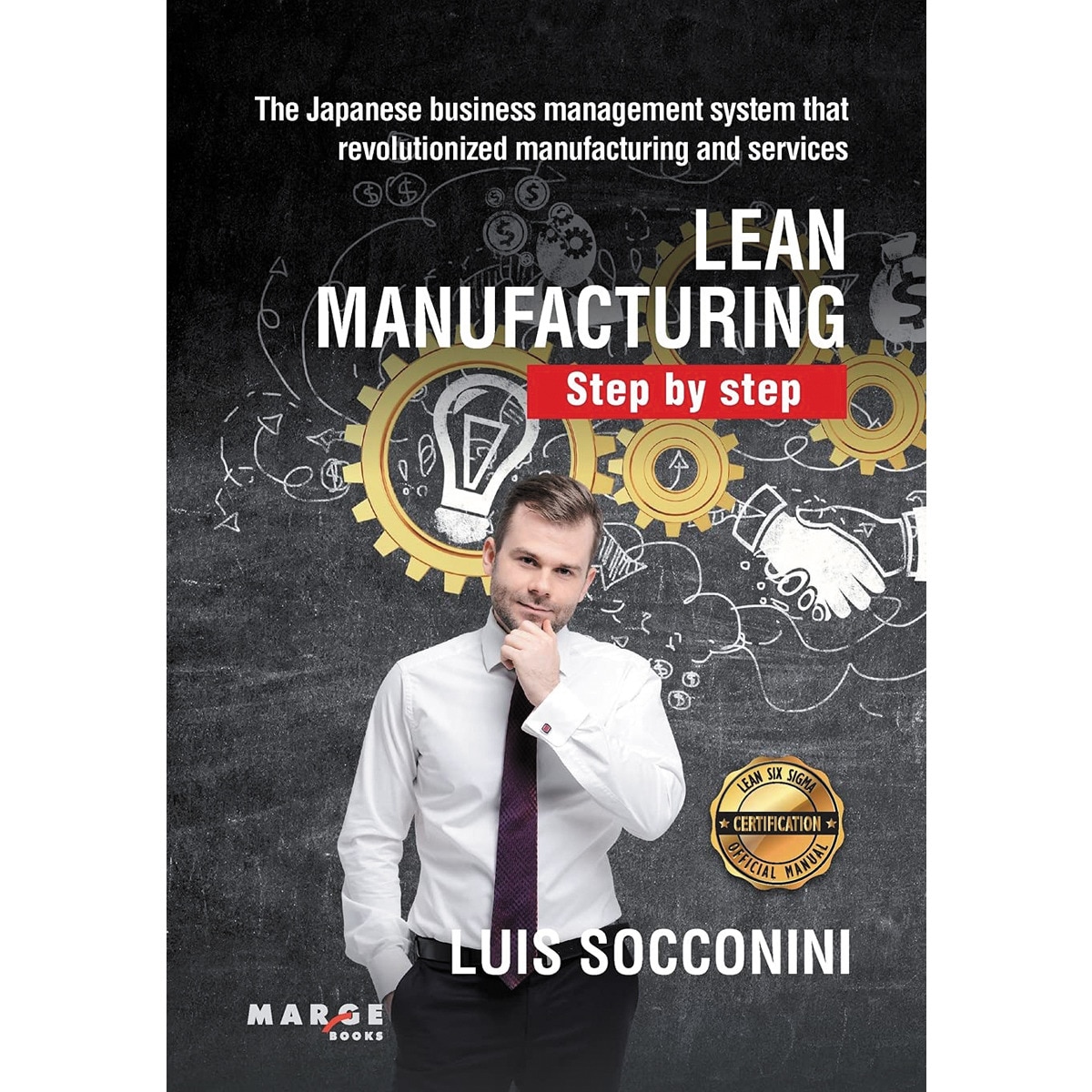 Lean Manufacturing. Step by step (Capa mole) 1