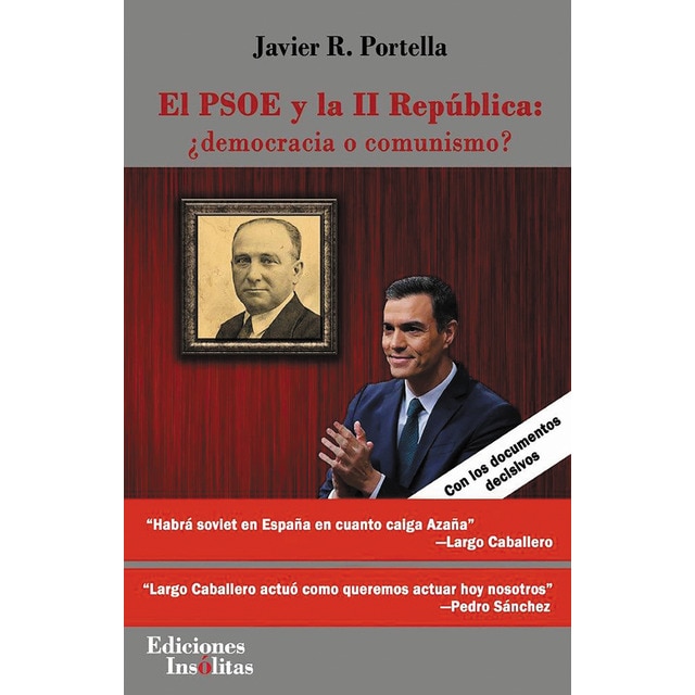 Imagem 0 de El psoe y la ii república: ¿democracia o comunismo?(Tapa blanda)
