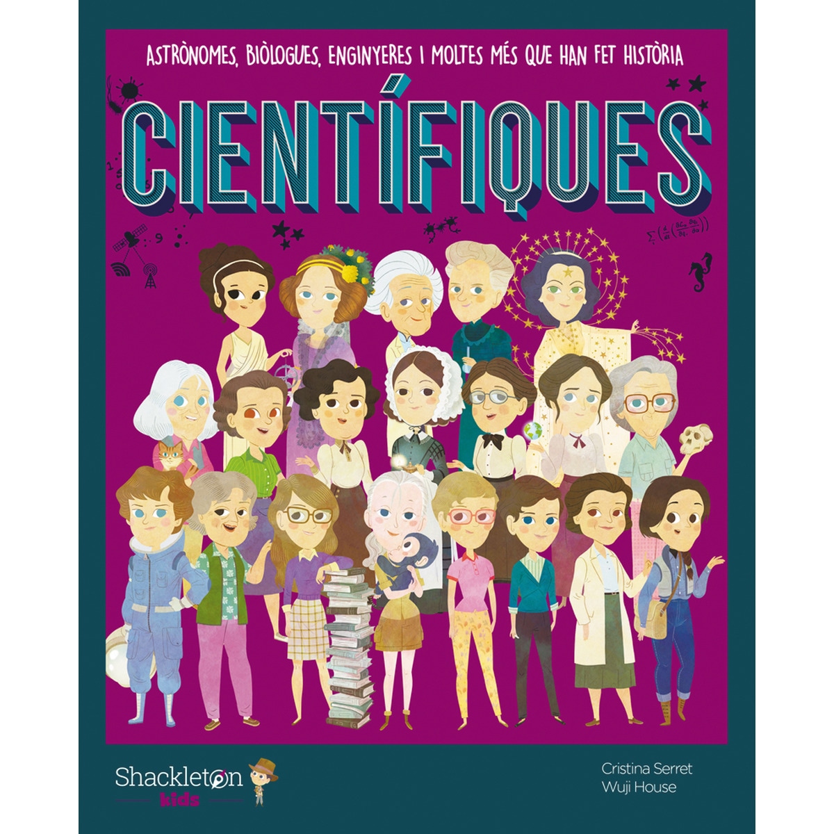 Imagem 0 de Científiques: Astrònomes, biòlogues, enginyeres i moltes més que han fet història(Tapa dura)