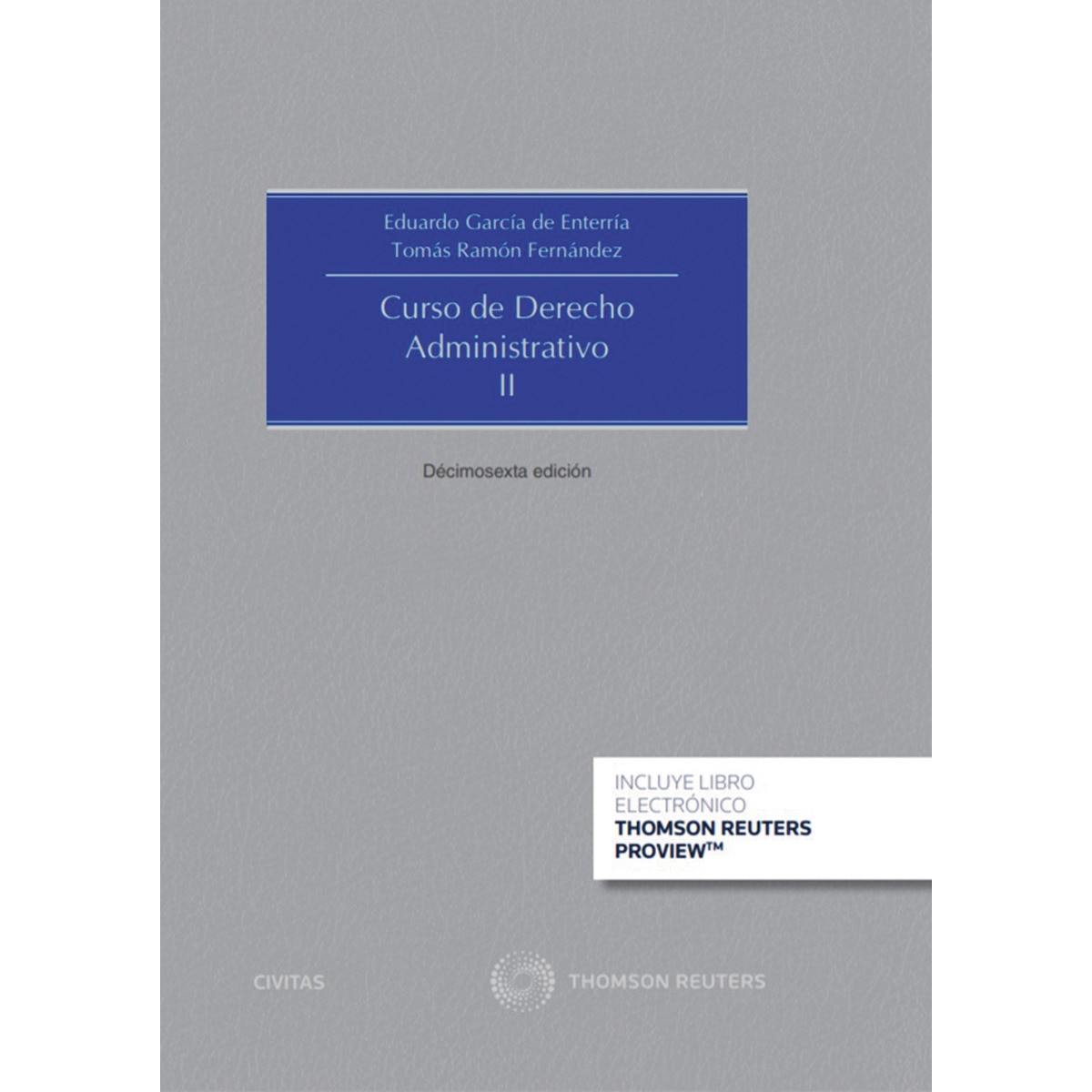 Curso de Derecho Administrativo II (Papel + e-book) 1
