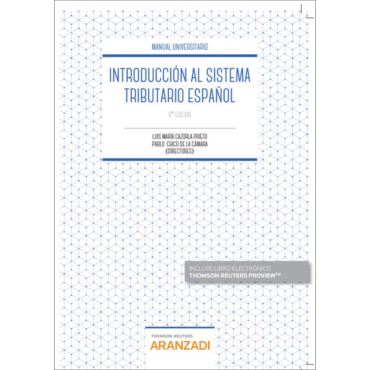Introducción al sistema tributario español (Papel + e-book) 1