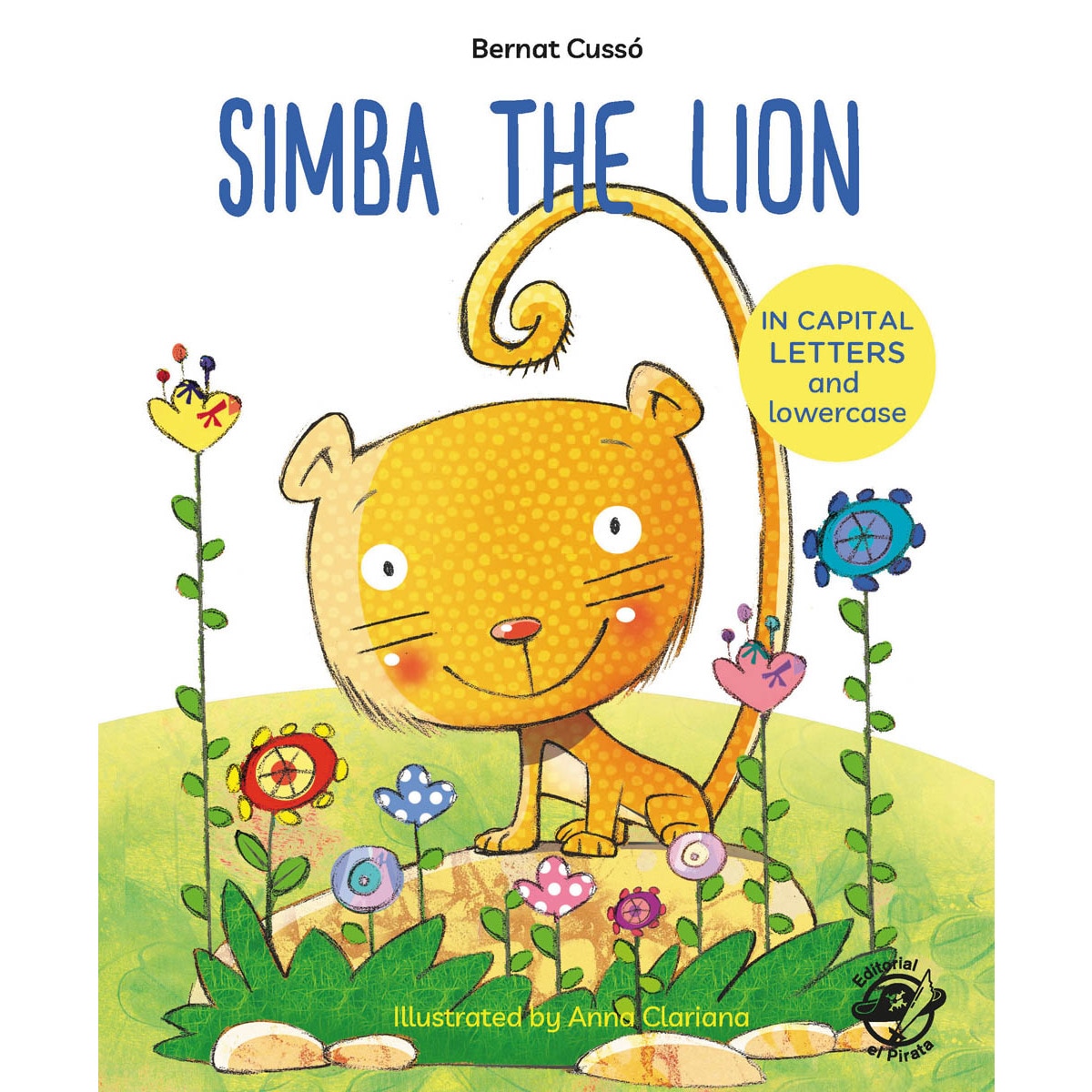 Simba the Lion: English Children&s Books - Learn to Read in CAPITAL Letters and Lowercase : Stories for 4 and 5 year olds (Capa mole) 1