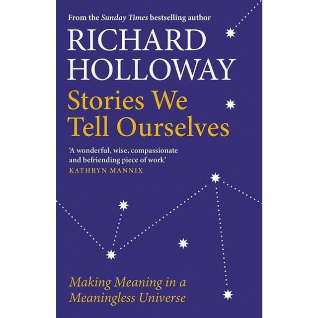 Stories we tell ourselves 1