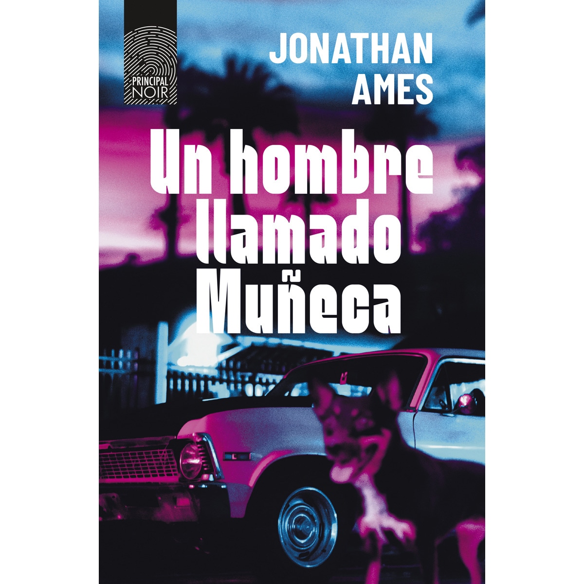 Un hombre llamado muñeca(Tapa blanda) 1