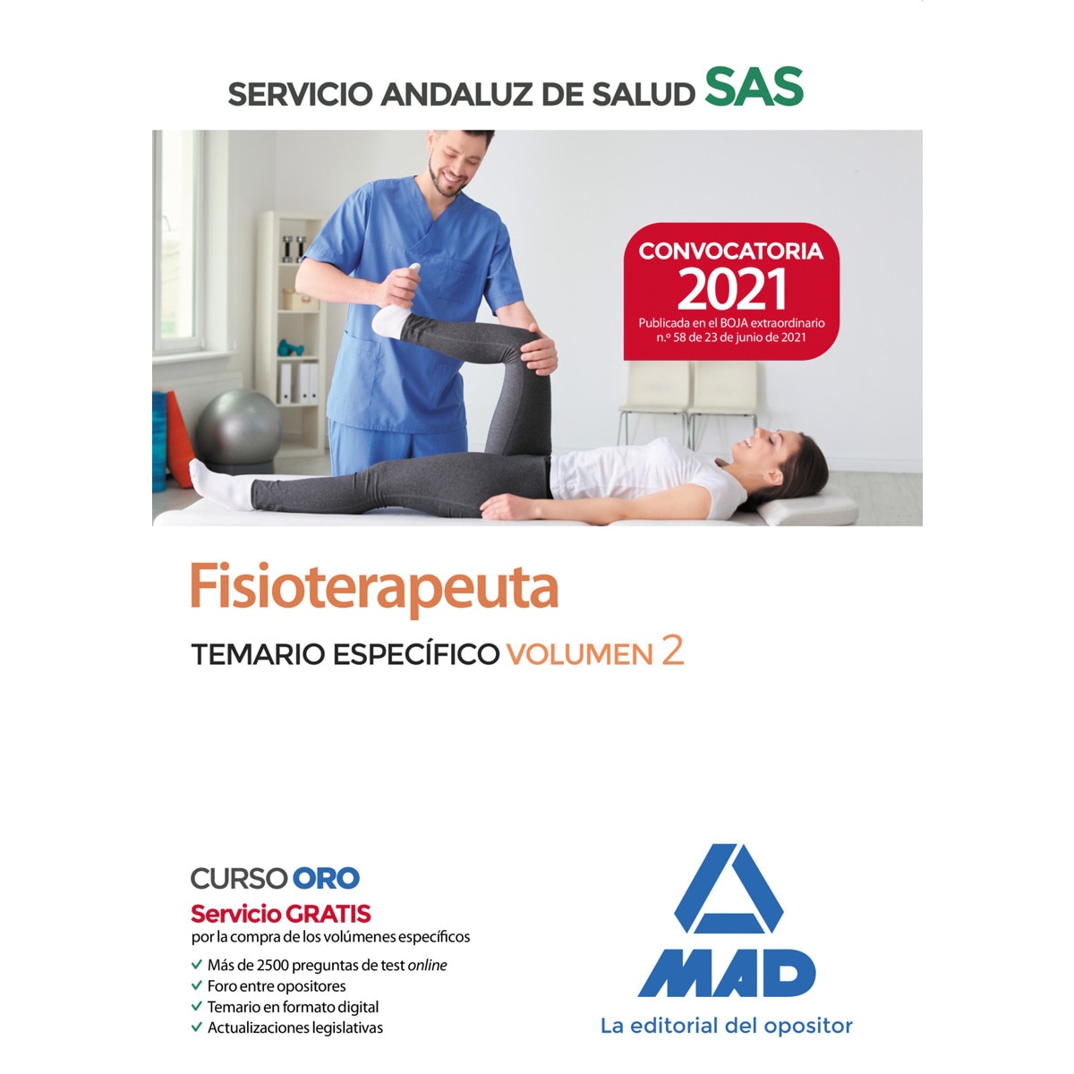 Imagen 0 de Fisioterapeutas. Servicio Andaluz de Salud (SAS). Temario Específico Volumen 2  (Tapa blanda)