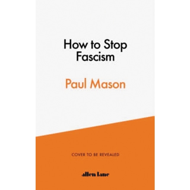 How to stop fascism 1