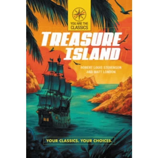 Treasure island: your classics. Your choices. 1