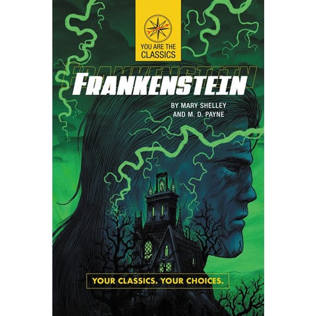 Frankenstein: your classics. Your choices. 1