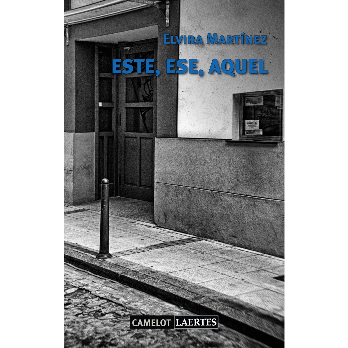 Este, ese, aquel(Tapa blanda) 1