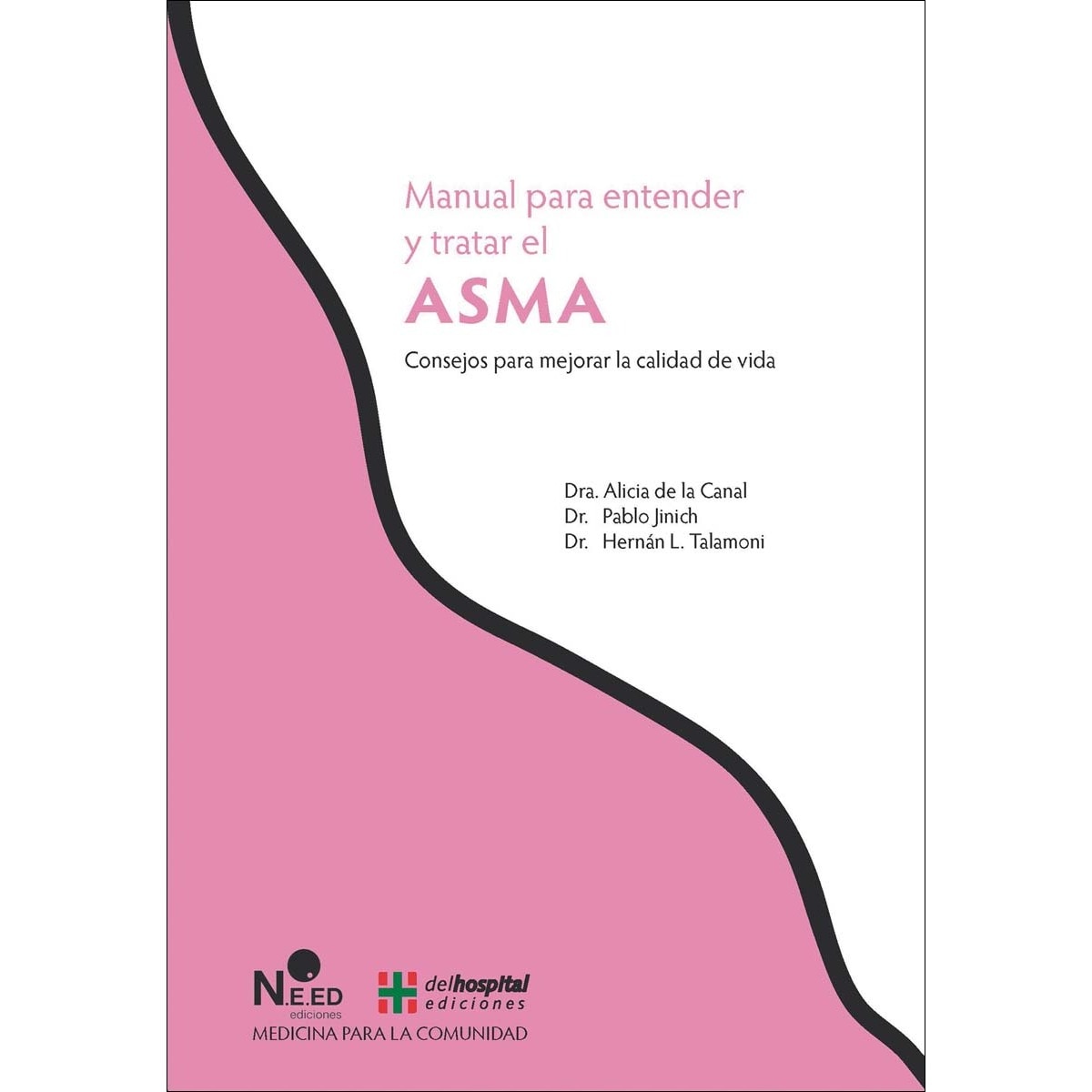 Imagem 0 de Manual para entender y tratar el asma: Consejos para mejorar la calidad de vida(Tapa blanda)