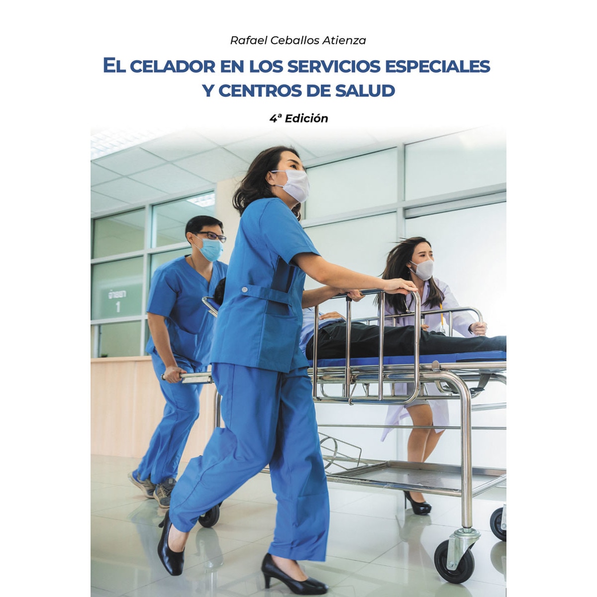 Imagem 0 de El celador en los servicios especiales y centros de salud-4(Tapa blanda)