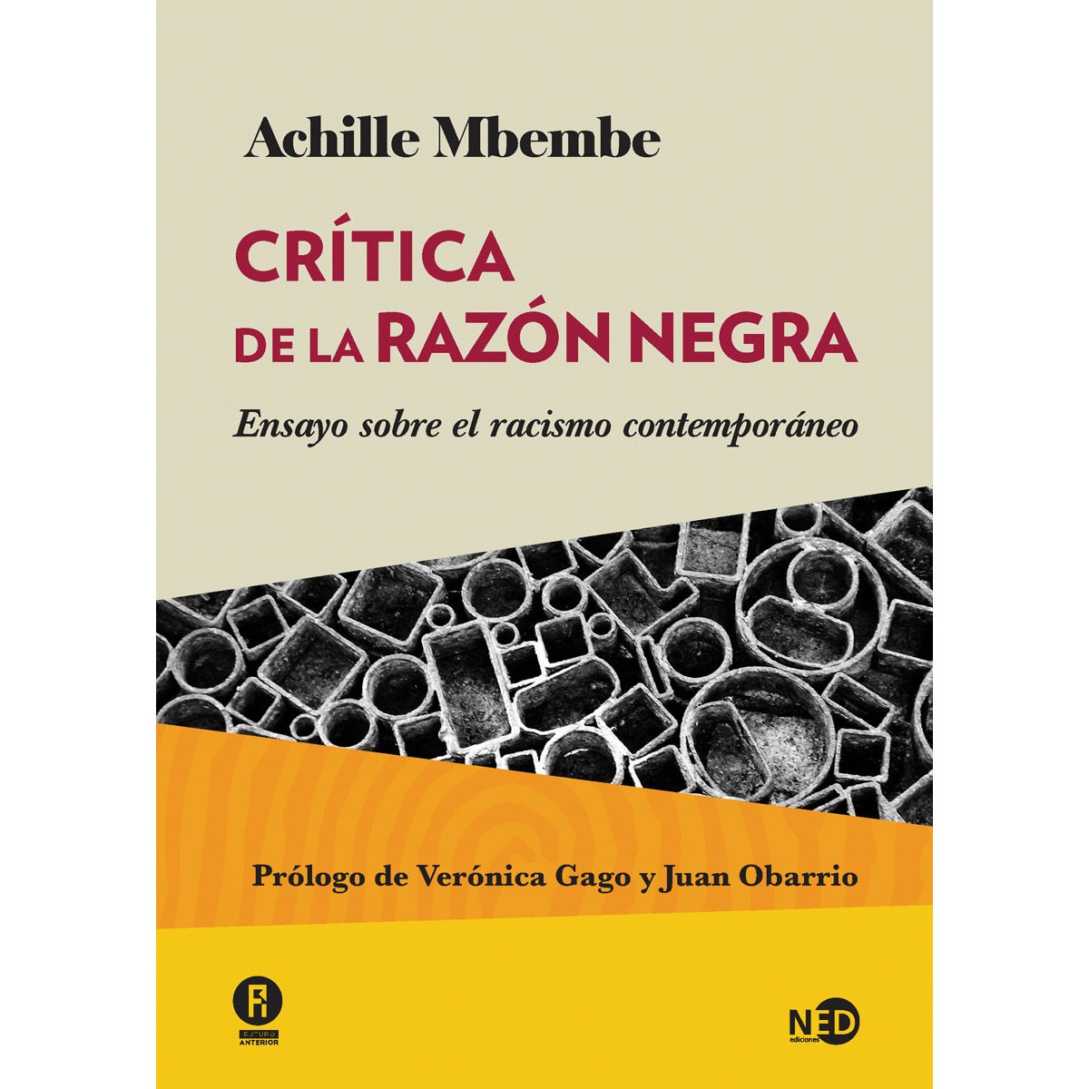 Imagem 0 de Crítica de la razón negra: Ensayo sobre el racismo contemporáneo(Tapa blanda) (Tapa blanda con solapas)