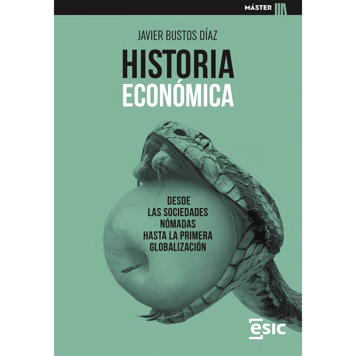 Imagem 0 de Historia económica: Desde las sociedades nómadas hasta la primera globalización(Tapa blanda)