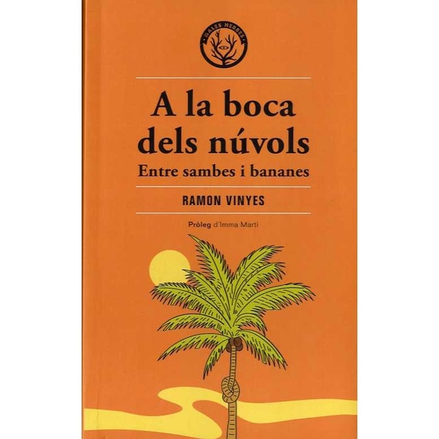 Imagem 0 de A la boca dels núvols: Entre sambes i bananes(Tapa blanda)