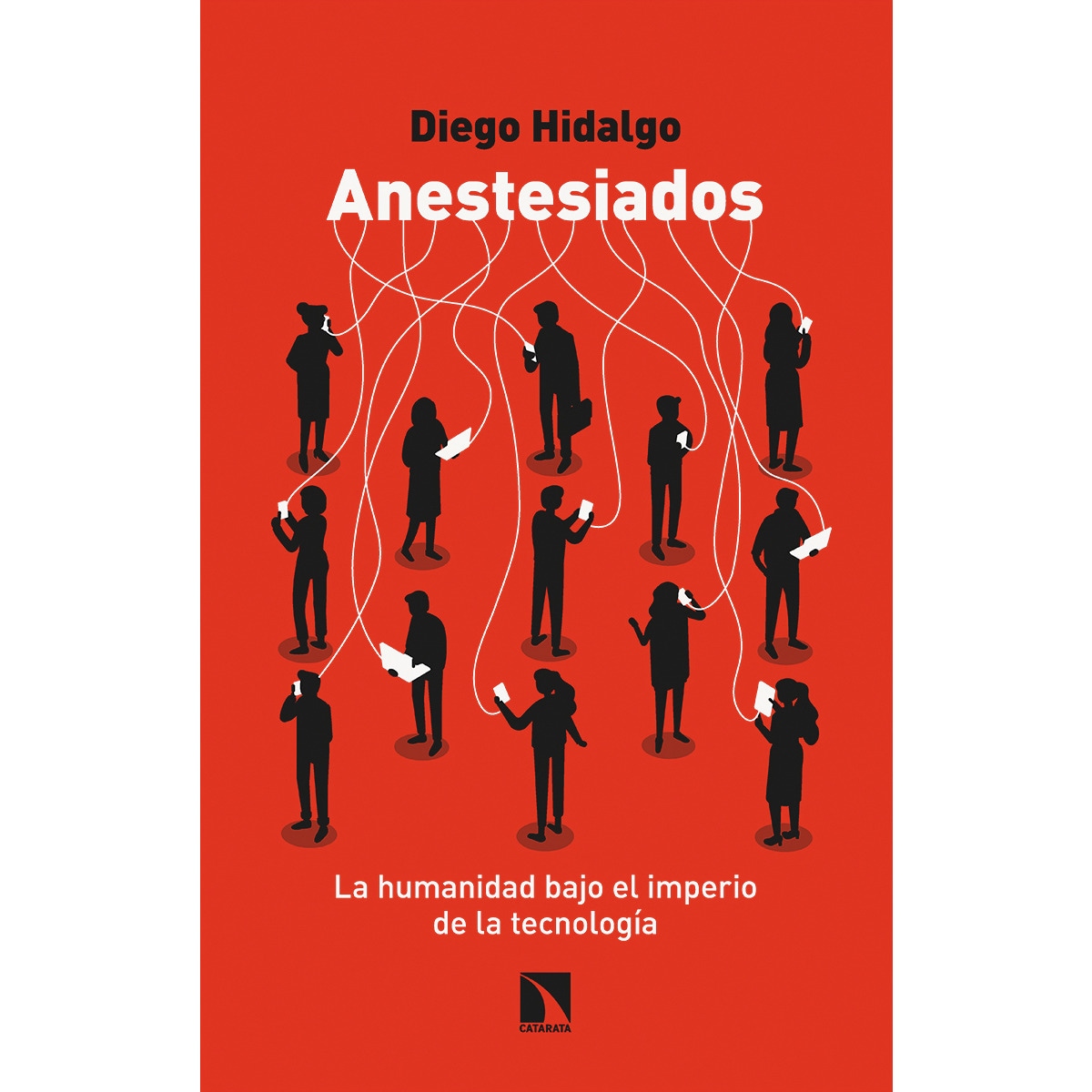 Imagem 0 de Anestesiados: La humanidad bajo el imperio de la tecnología(Tapa blanda)