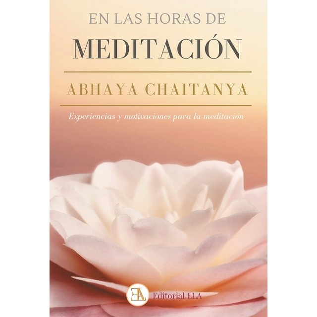 En las horas de meditación: Abhaya chaitanya(Tapa blanda) 1