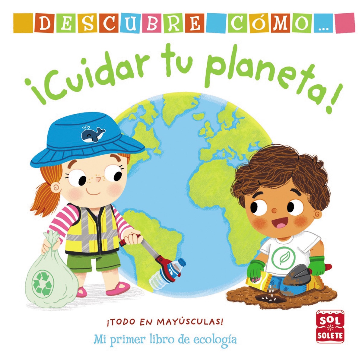 Imagem 0 de Descubre cómo cuidar tu planeta(Tapa dura)