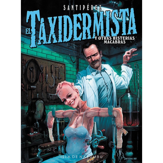 Imagem 0 de El taxidermista: Y otras histerias macabras(Tapa dura)