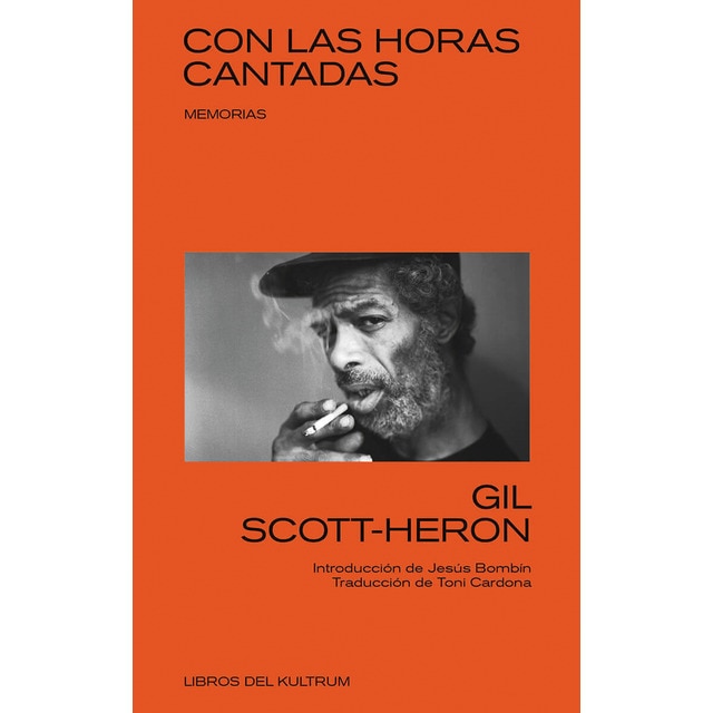 Imagem 0 de Con las horas cantadas: Memorias(Tapa blanda)