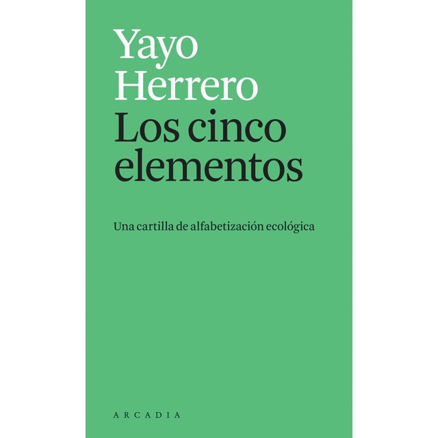 Imagem 0 de Los cinco elementos: Una cartilla de alfabetización ecológica