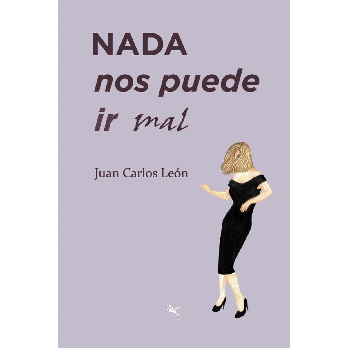 Imagem 0 de Nada nos puede ir mal