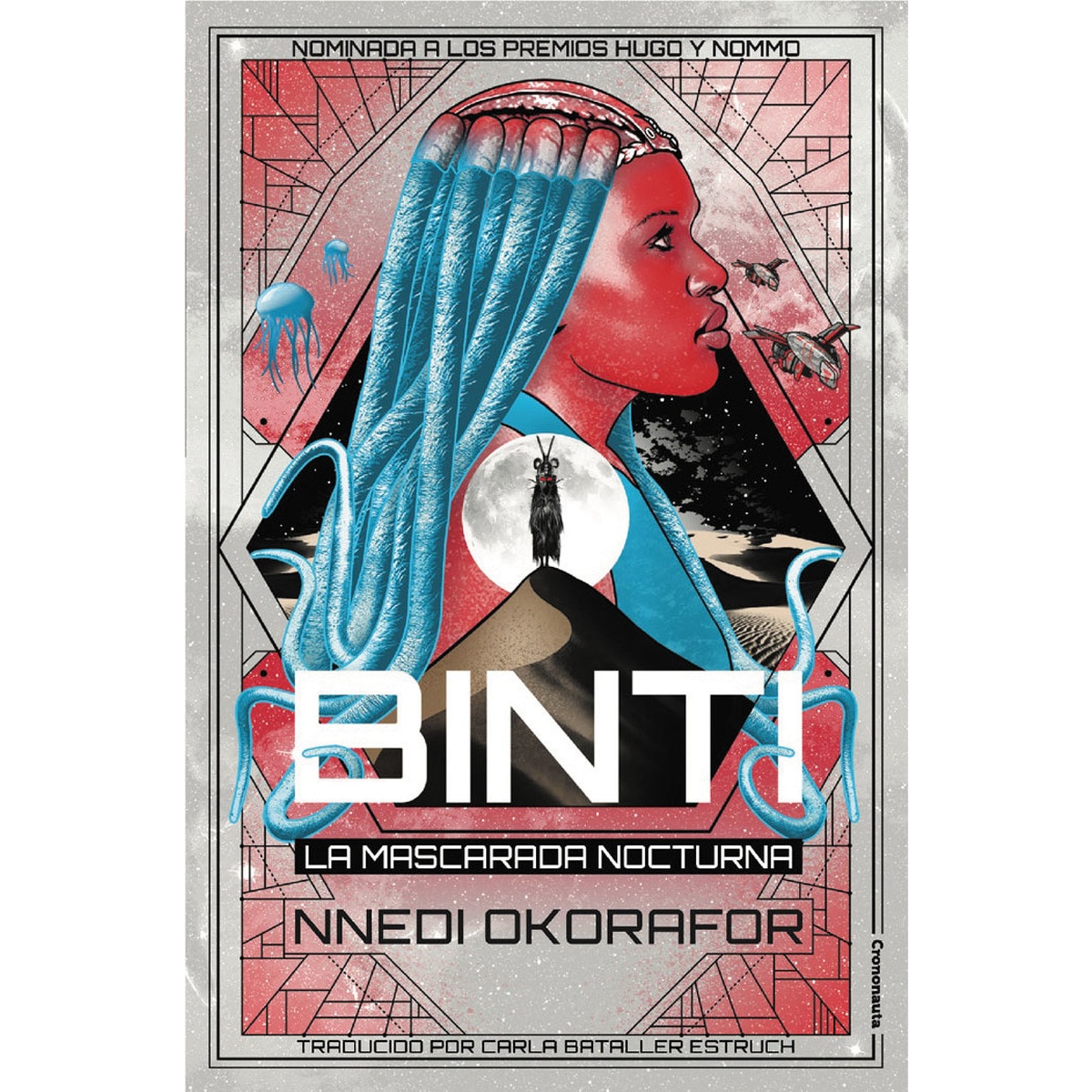 Imagen 0 de Binti: La Mascarada Nocturna  (Bolsillo)