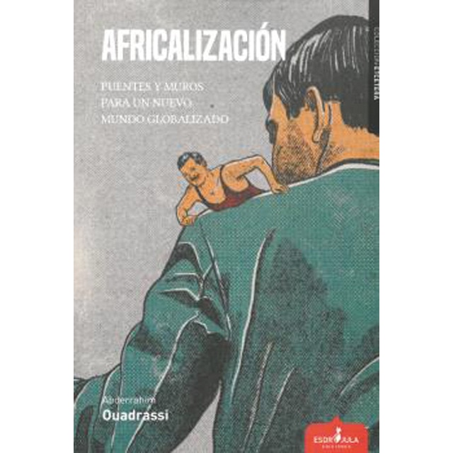 Imagem 0 de Africalización: Puentes y muros para un nuevo mundo globalizado (Capa mole com abas)