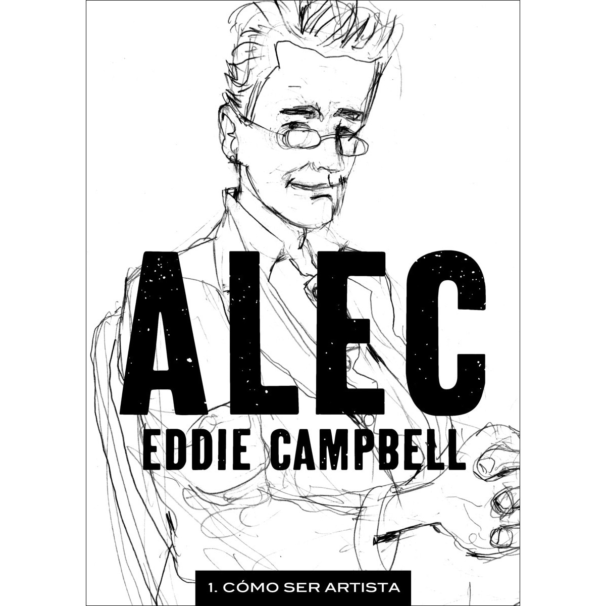 Imagem 0 de Alec 1. Cómo ser artista (Capa mole com abas)