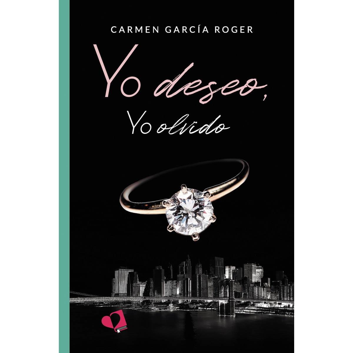 Yo deseo, yo olvido 1