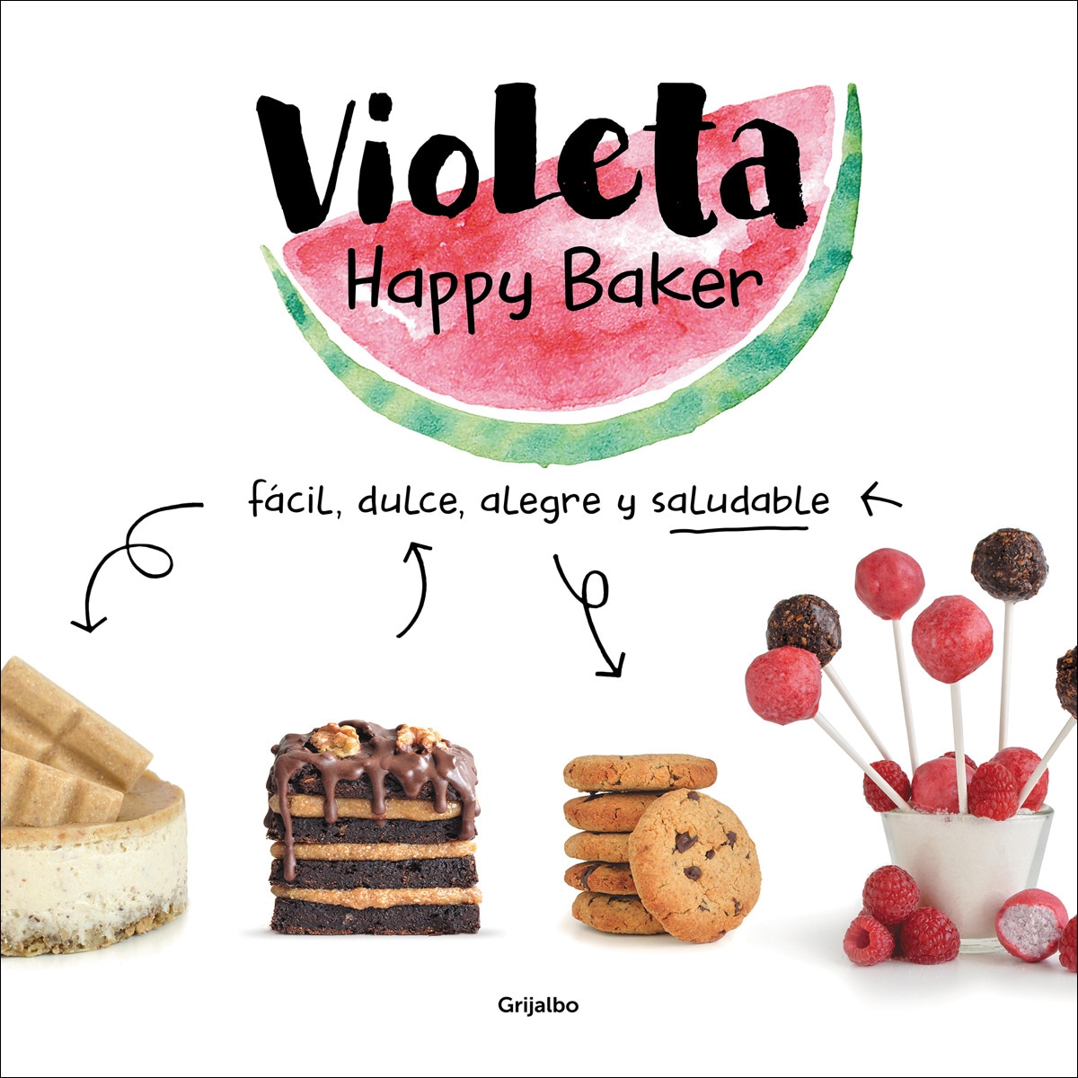 Violeta Happy Baker. Fácil, dulce, alegre y saludable (Capa mole) 1