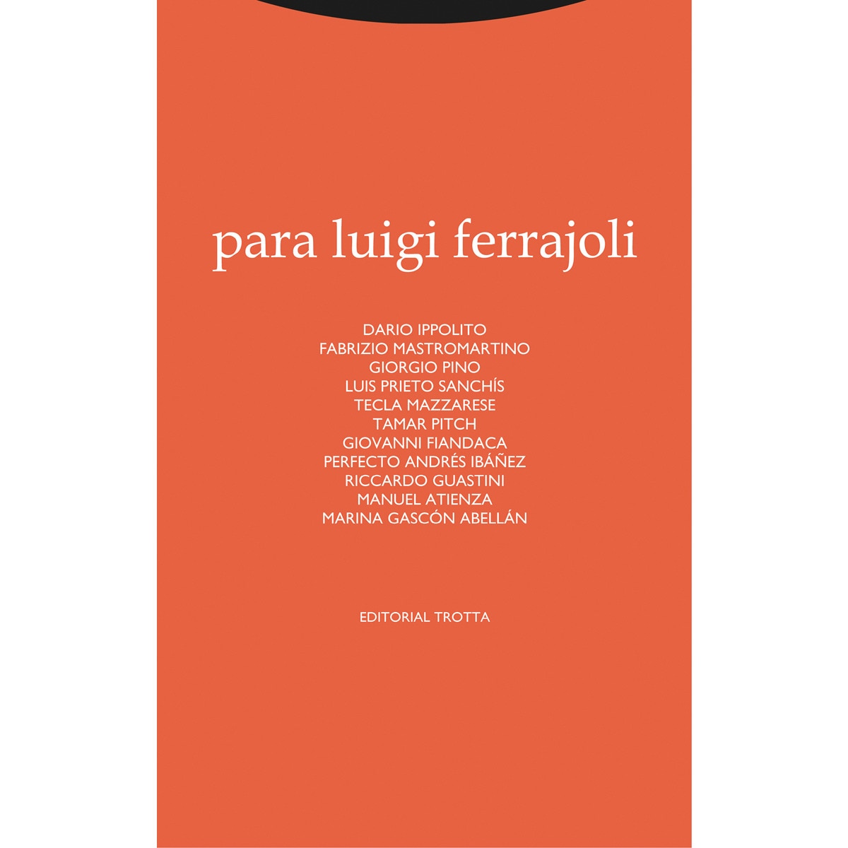 Para luigi ferrajoli(Tapa blanda) 1