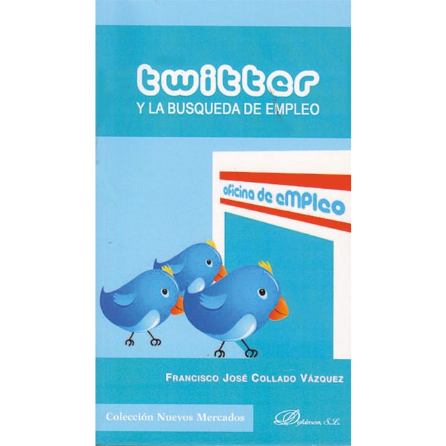 Twitter y la búsqueda de empleo(Tapa blanda) 1