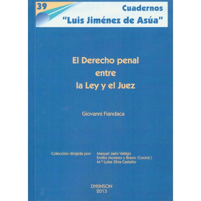 El derecho penal entre la Ley y el Juez (Capa mole) 1