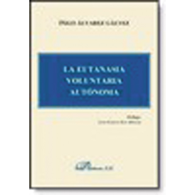 La eutanasia voluntaria autónoma 1