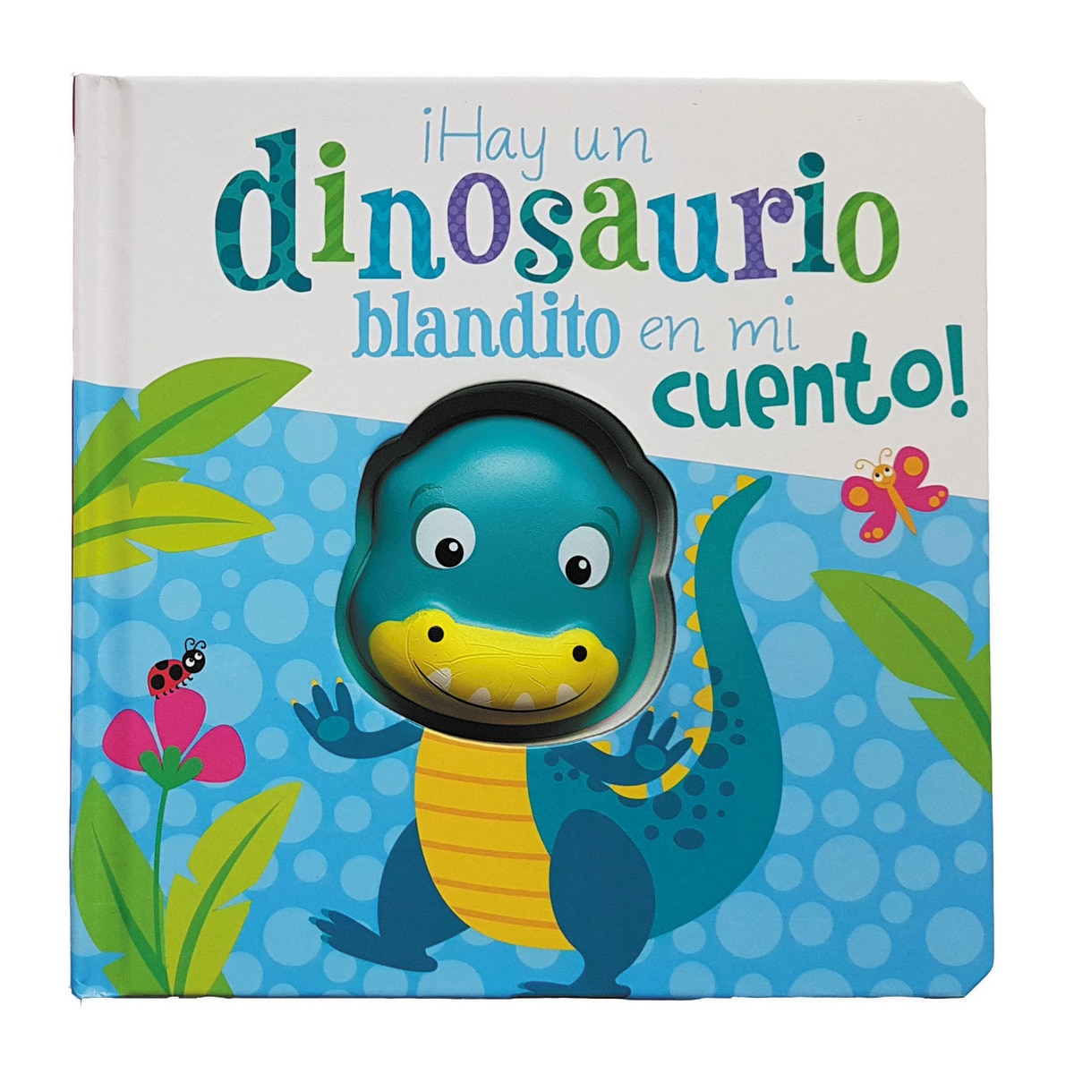 Imagen 0 de ¡HAY UN DINOSAURIO BLANDITO EN MI CUENTO!