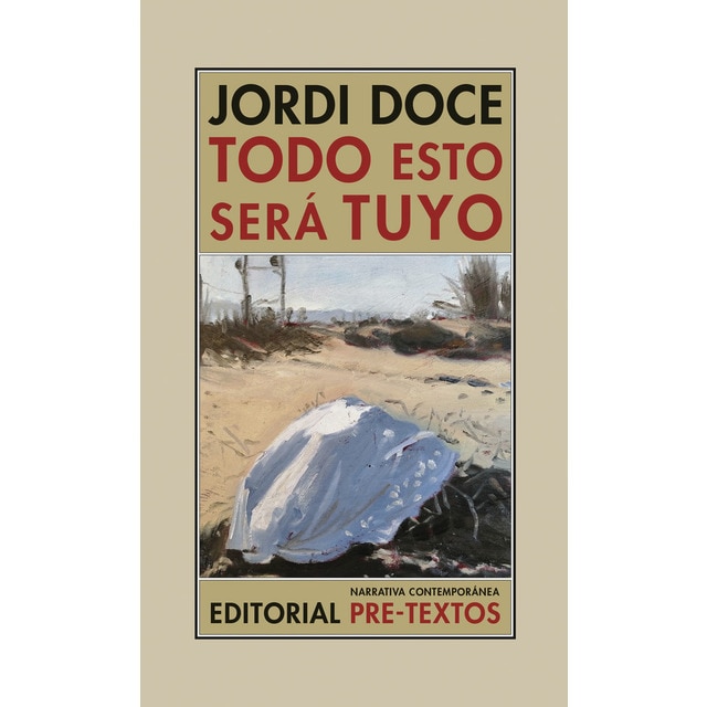 Imagem 0 de Todo esto será tuyo: cuaderno de notas 2014-2019(Tapa blanda)