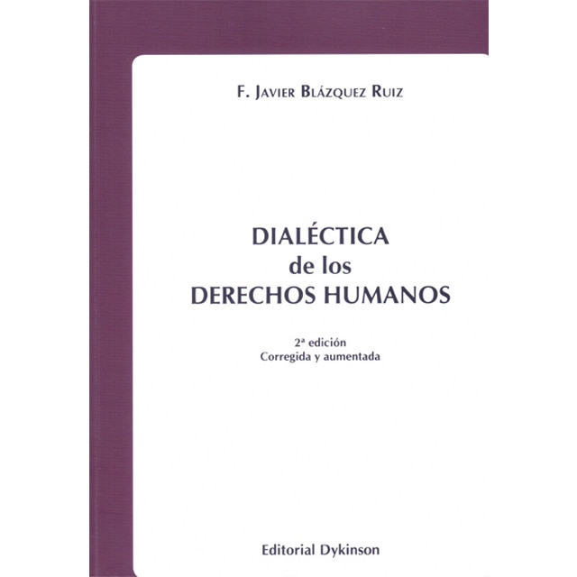 Dialéctica de los derechos humanos(Tapa blanda) 1