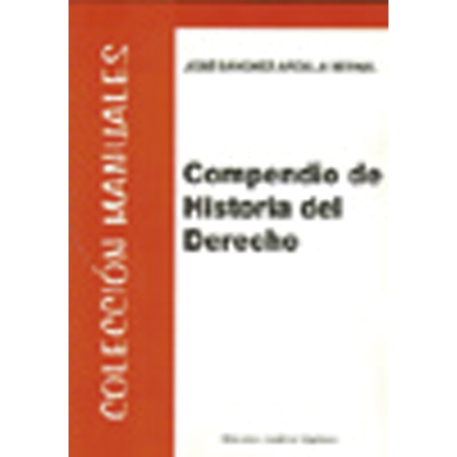 Compendio de Historia del Derecho (Capa mole) 1
