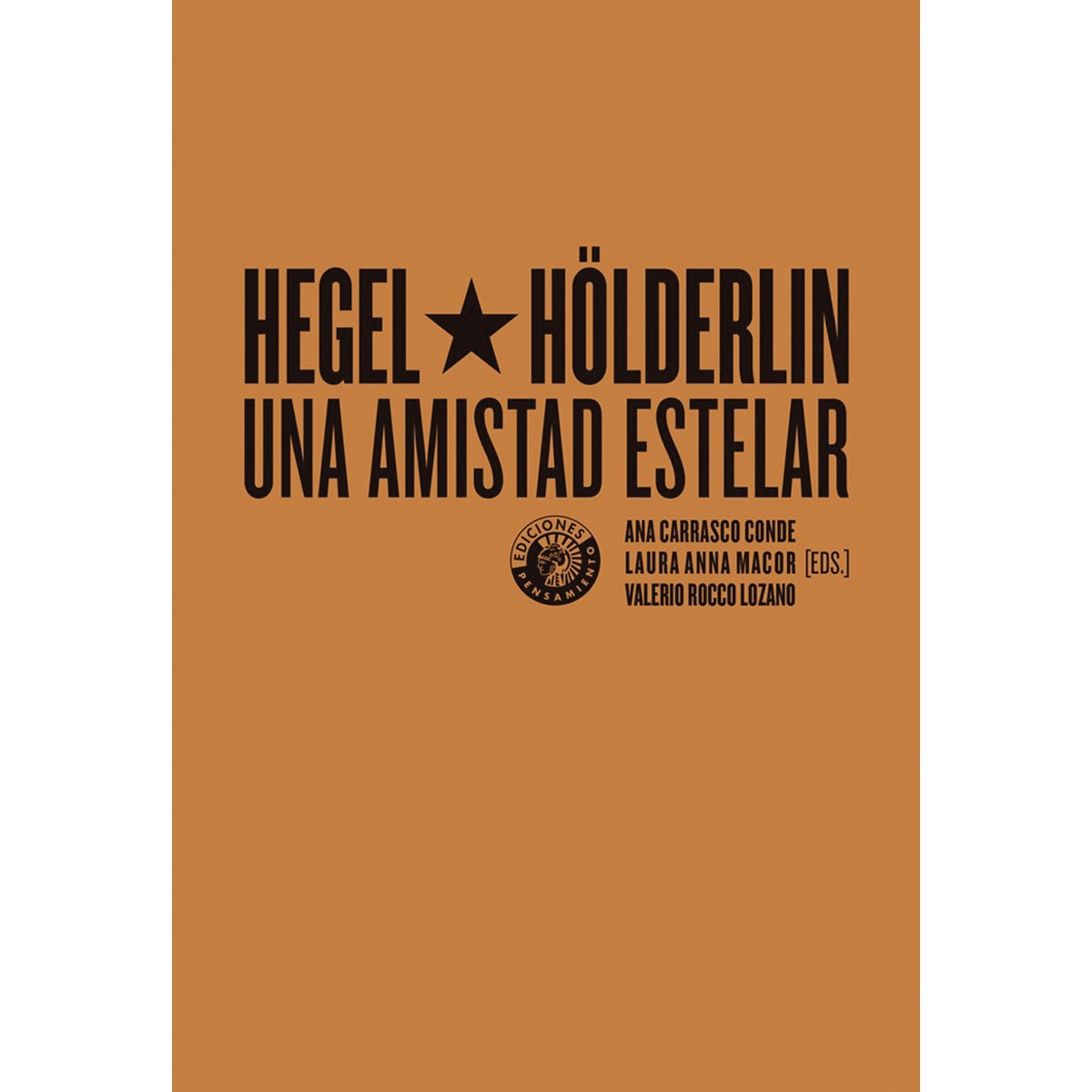 Hegel y Hölderlin, una amistad estelar (Capa mole) 1