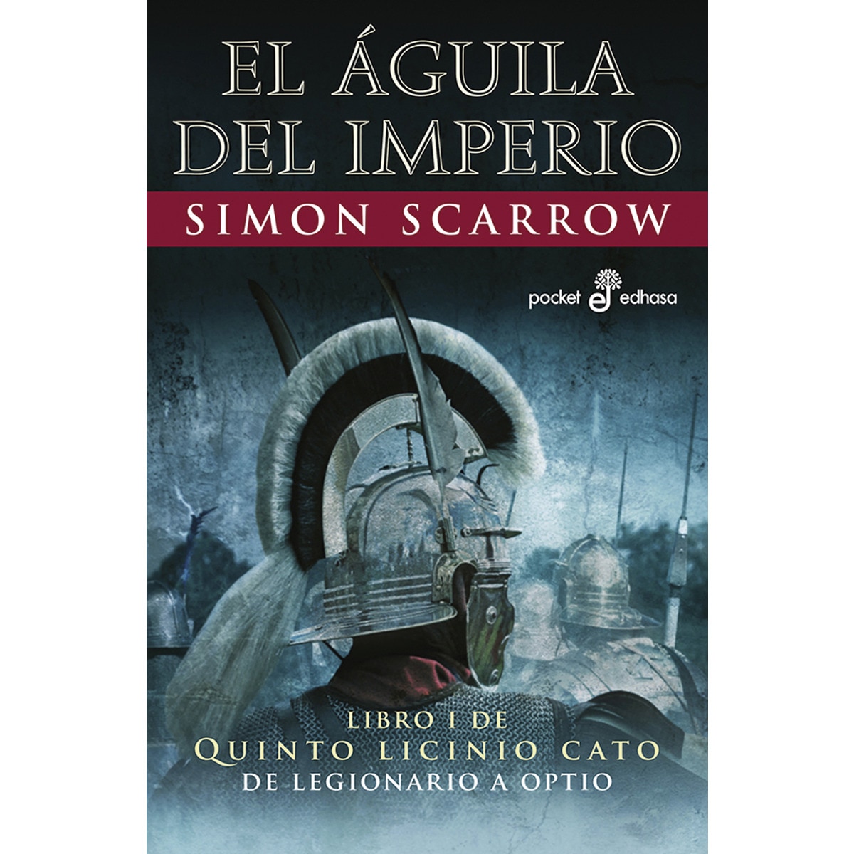 El  Águila del imperio (I)  bolsillo (Bolso) (Capa mole) 1