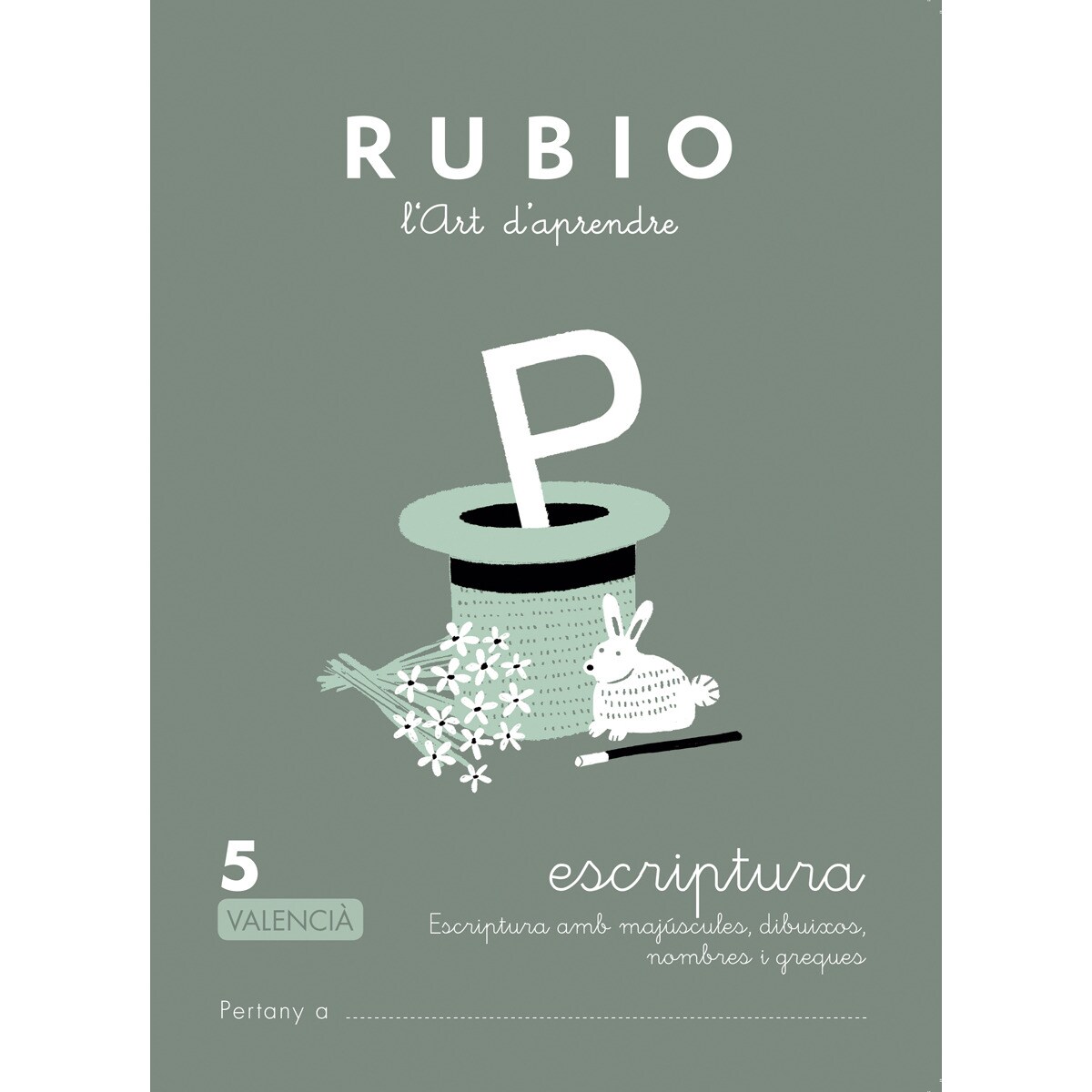 Escriptura RUBIO 05 (valencià) (Capa mole) 1