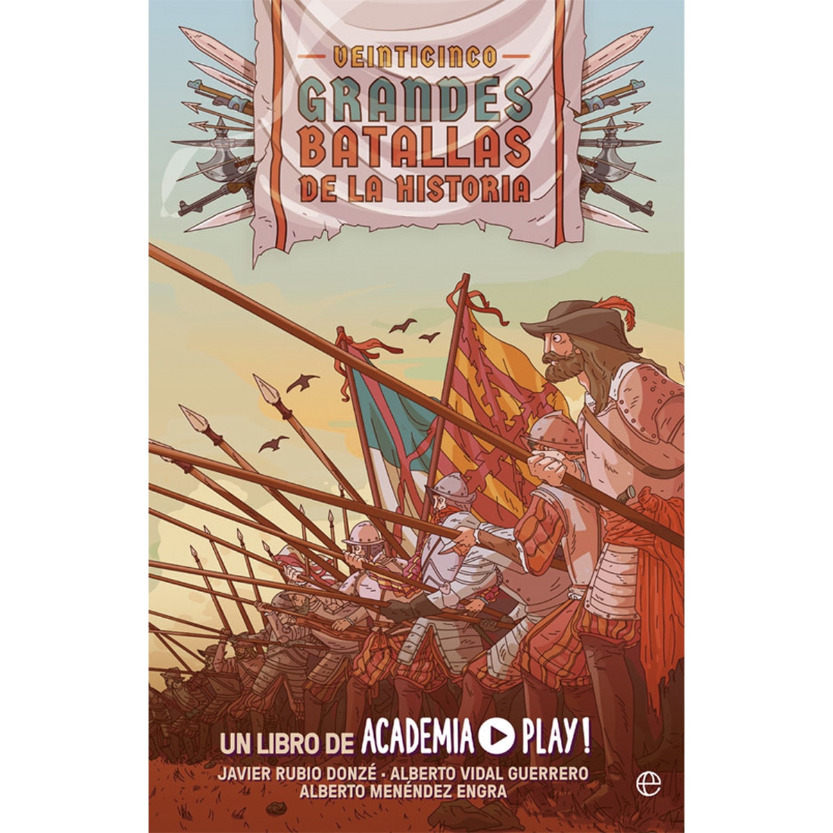 Imagen 0 de Veinticinco grandes batallas de la historia (Tapa dura)