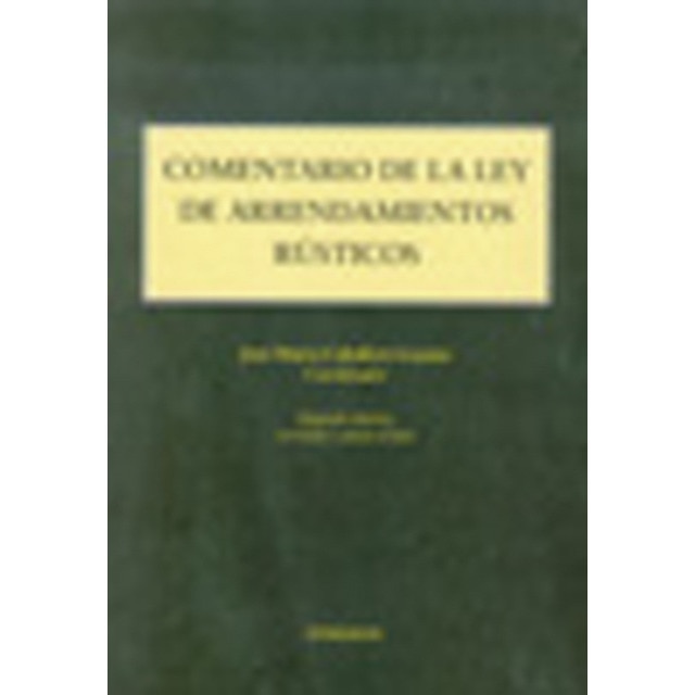 Comentario a la Ley de Arrendamientos Rústicos (Capa mole) 1