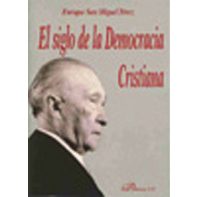 El siglo de la Democracia Cristiana (Capa mole) 1