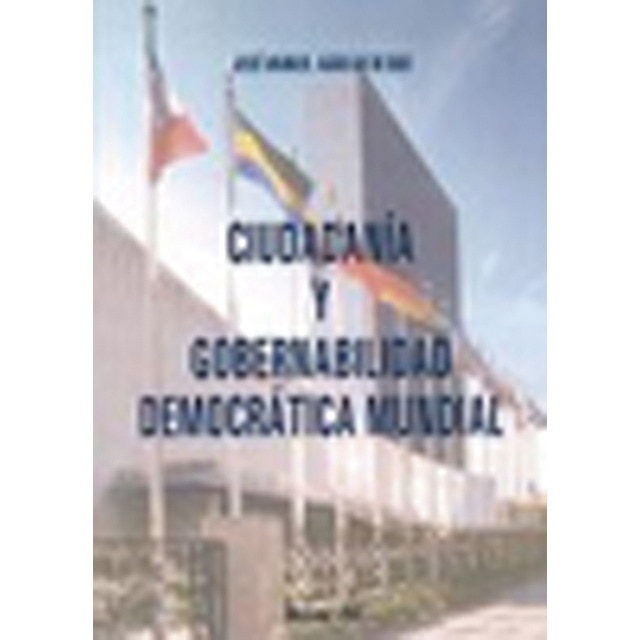 Ciudadanía y gobernabilidad democrática mundial(Tapa blanda) 1