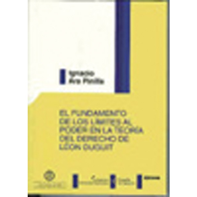 El Fundamento de los Límites al poder en la teoría del derecho de León Duguit (Capa mole) 1